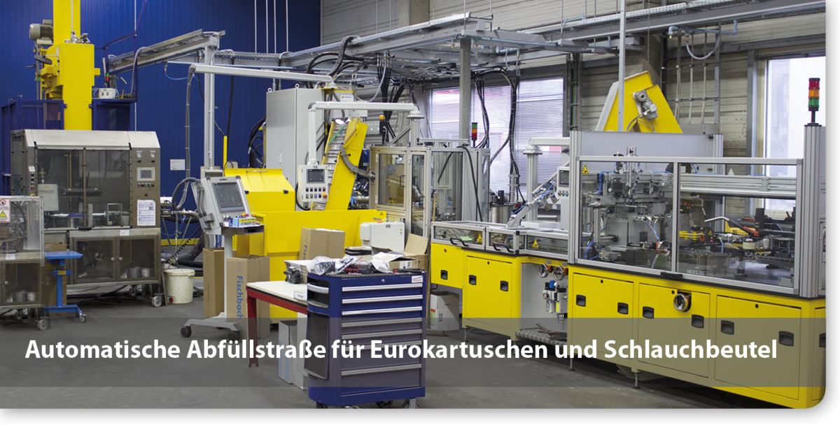 Automatische Abfüllstraße für Eurokartuschen und Schlauchbeutel
