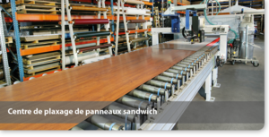 Centre de plaxage de panneaux sandwich