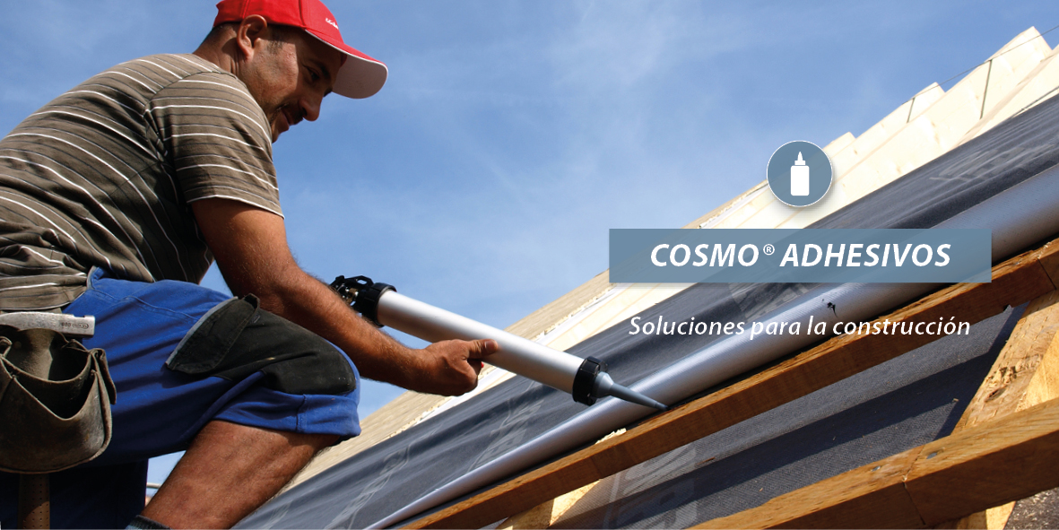 COSMO® Adhesivos - Soluciones para la construcción