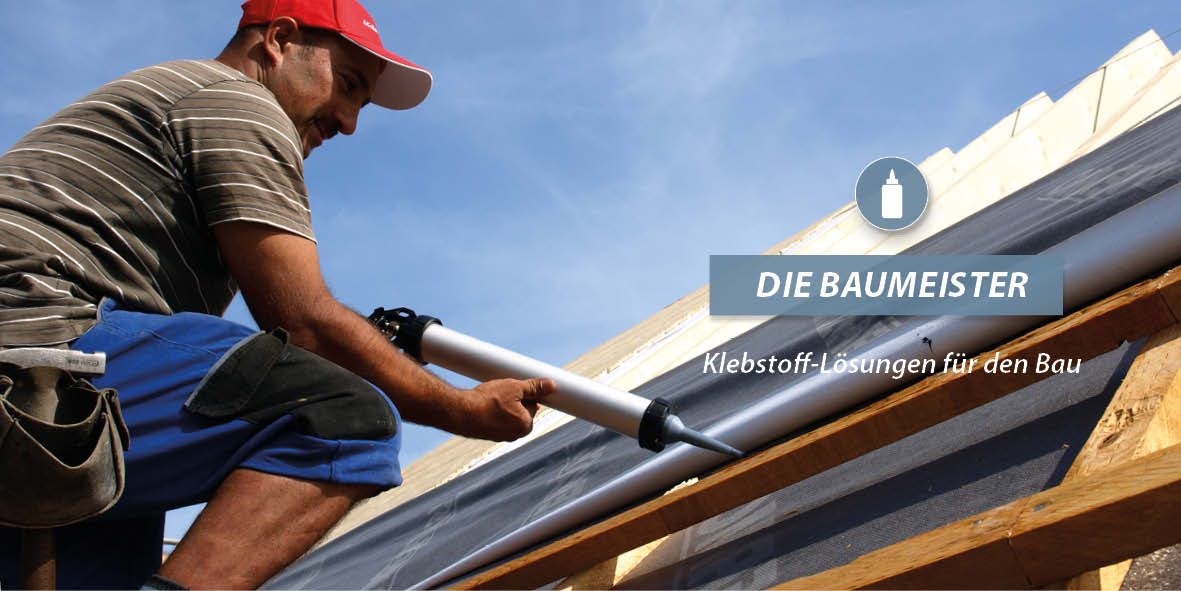 Klebstoffe für den Bau