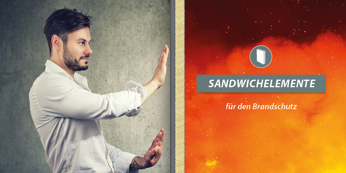 Sandwichelemente für den Brandschutz