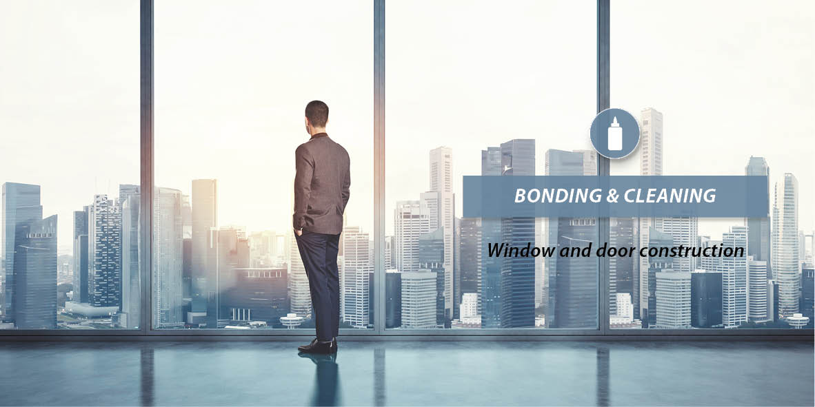 Bonding & Cleaning - Window and door construction